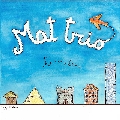 MAT Trio - Timeline